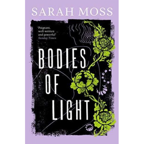 Sarah Moss - Bodies of Light