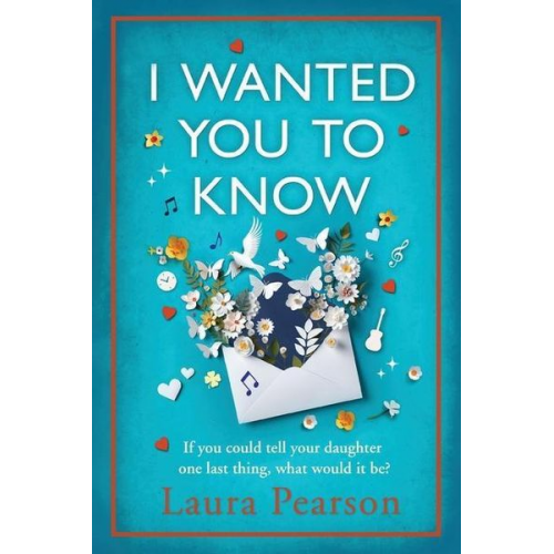 Laura Pearson - I Wanted You To Know