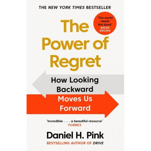 Daniel H. Pink - The Power of Regret