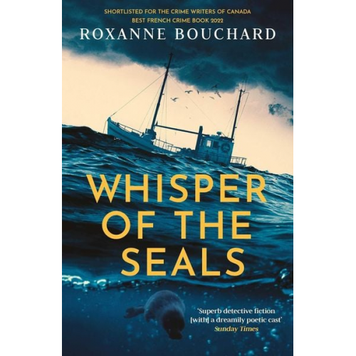 Roxanne Bouchard - Whisper of the Seals