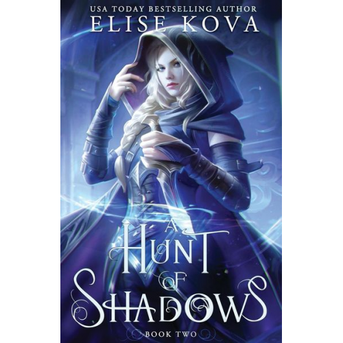 Elise Kova - A Hunt of Shadows