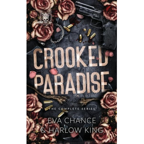 Eva Chance Harlow King - Crooked Paradise