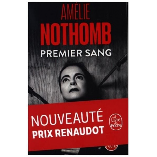 Amélie Nothomb - Premier Sang