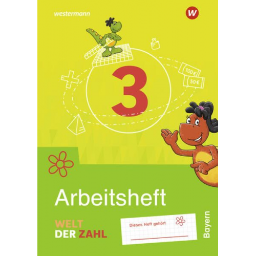 Welt der Zahl 3. Arbeitsheft. Für Bayern