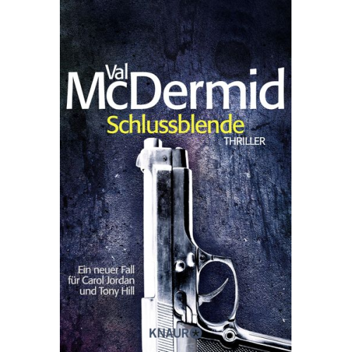 Val McDermid - Schlussblende / Tony Hill & Carol Jordan Band 2