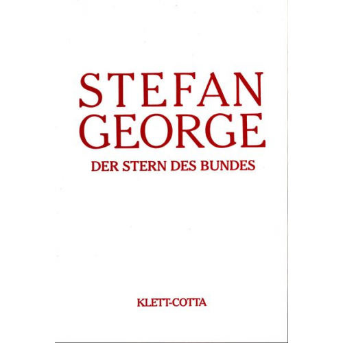 Stefan George - Sämtliche Werke.