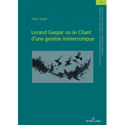 Jihen Souki - Lorand Gaspar ou le Chant d´une genèse ininterrompue