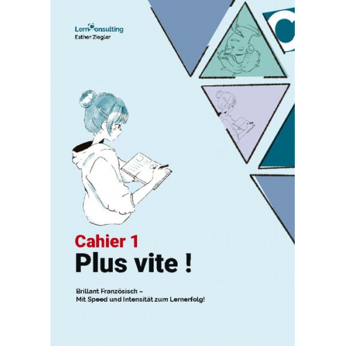 Esther Ziegler - Plus Vite: Cahier 1