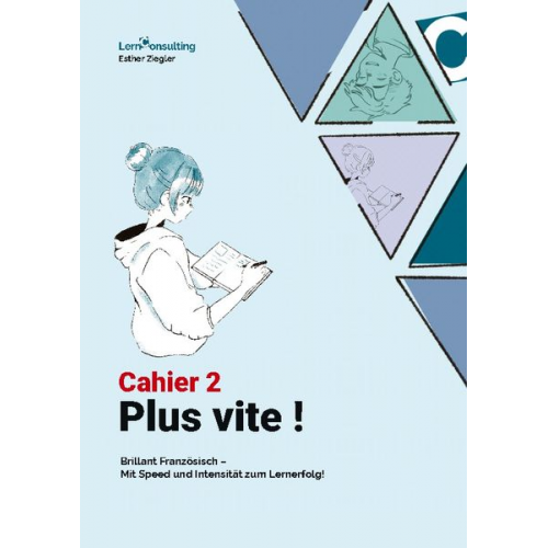 Esther Ziegler - Plus Vite: Cahier 2