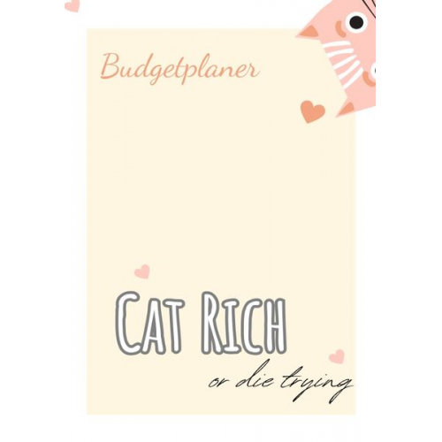 Carmen Meck - Budget Planer deutsch A5 - cat rich or die trying - undatiert 1 Jahr -