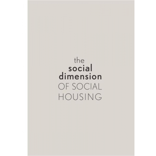 The Social Dimension of Social Housing