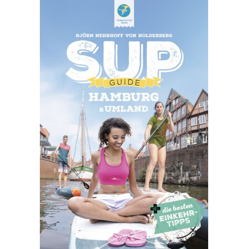 Björn Nehrhoff Holderberg - SUP-Guide Hamburg & Umland