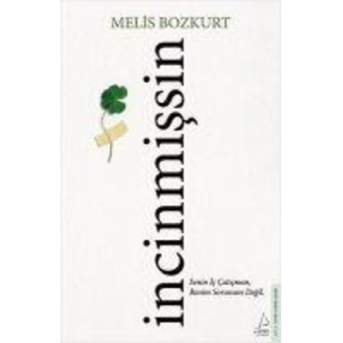 Melis Bozkurt - Incinmissin - Senin Ic Catisman, Benim Sorunum Degil.