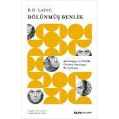 R. D. Laing - Bölünmüs Benlik