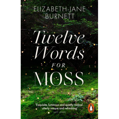 Elizabeth-Jane Burnett - Twelve Words for Moss