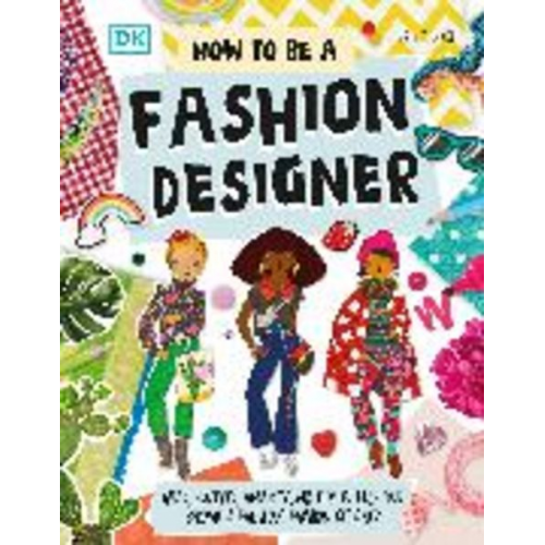 Lesley Ware - How To Be A Fashion Designer