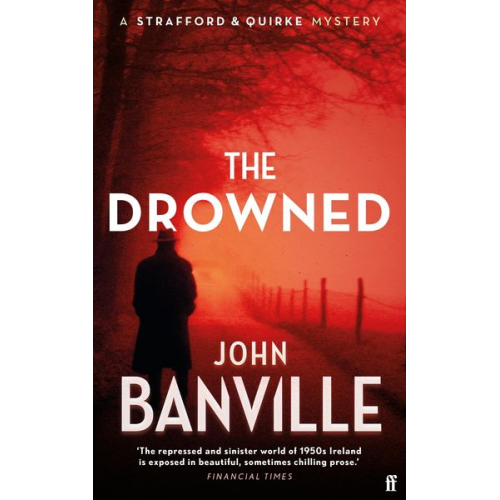 John Banville - The Drowned