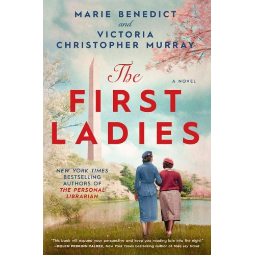 Marie Benedict Victoria Christopher Murray - The First Ladies