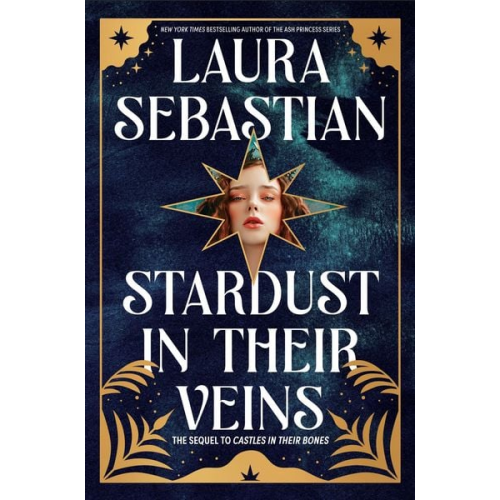 Laura Sebastian - Stardust in Their Veins