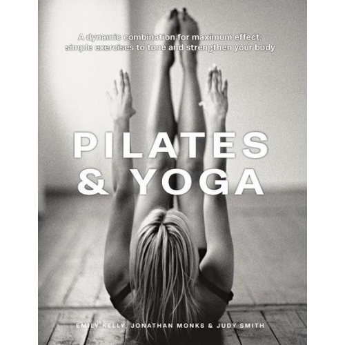 Emily Kelly Jonathan Monks Judy Smith - Pilates & Yoga