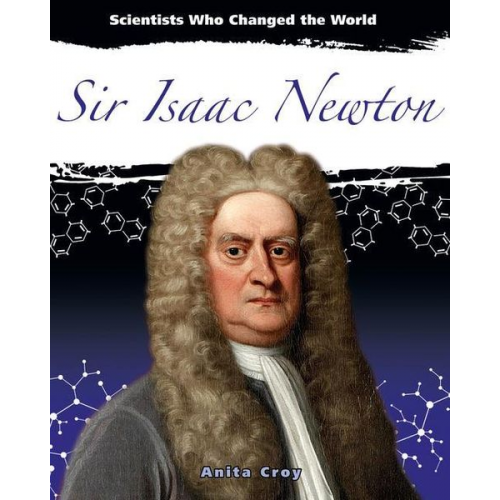 Anita Croy - Sir Isaac Newton