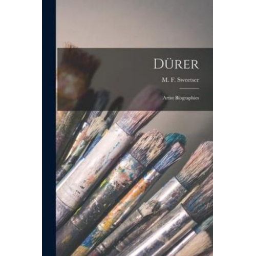 Dürer: Artist Biographies