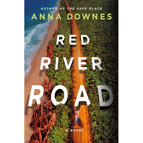 Anna Downes - Red River Road