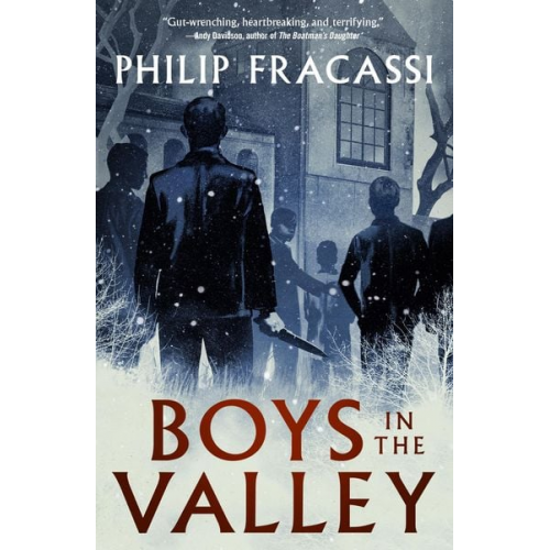 Philip Fracassi - Boys in the Valley