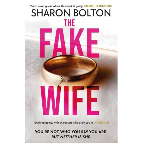 Sharon Bolton - The Fake Wife