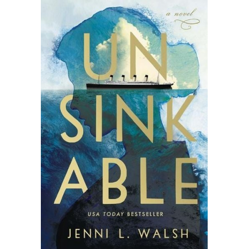 Jenni L. Walsh - Unsinkable