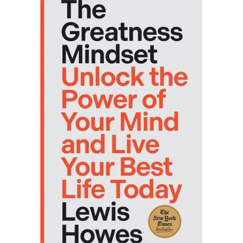 Lewis Howes - The Greatness Mindset