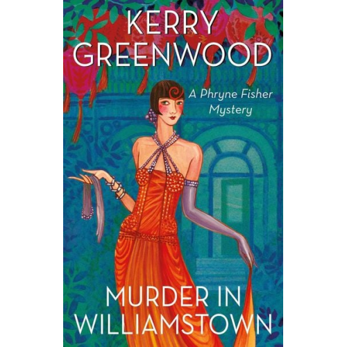 Kerry Greenwood - Murder in Williamstown