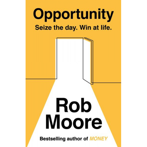 Rob Moore - Opportunity