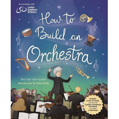 Mary Auld - How to Build an Orchestra