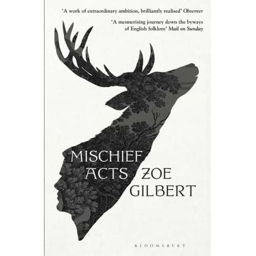 Zoe Gilbert - Mischief Acts