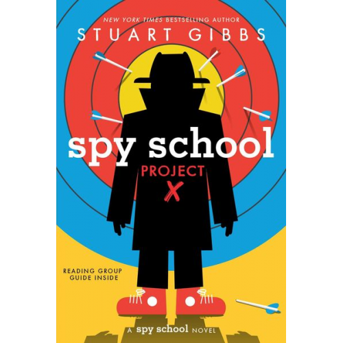 Stuart Gibbs - Spy School Project X