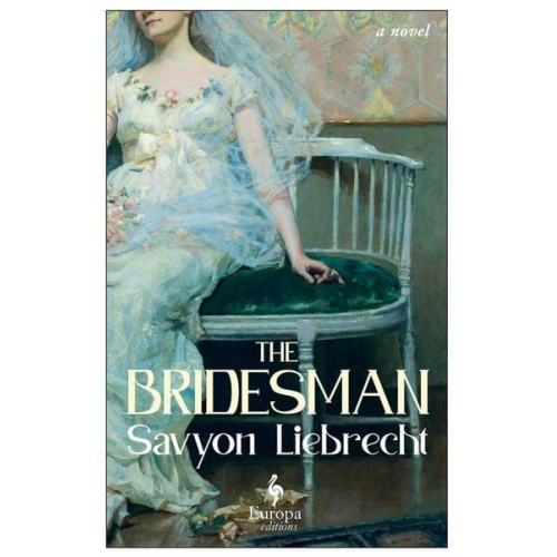 Savyon Liebrecht - The Bridesman