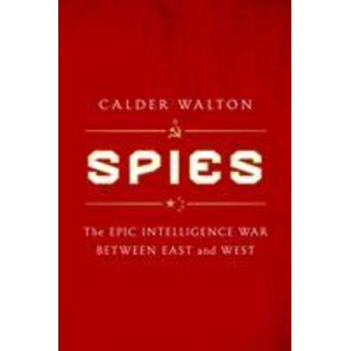 Calder Walton - Spies