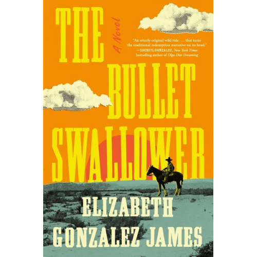 Elizabeth Gonzalez James - The Bullet Swallower