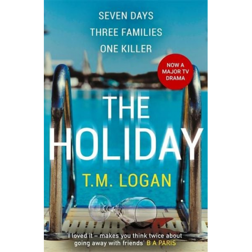 T. M. Logan - The Holiday