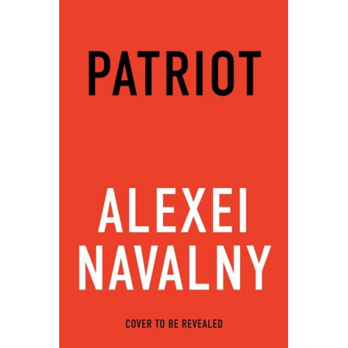 Alexei Navalny - Patriot