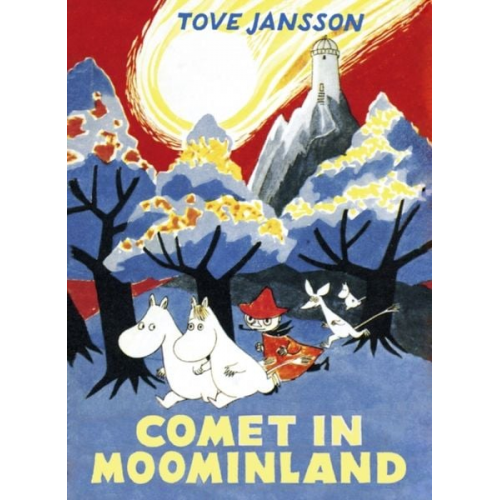 Tove Jansson - Comet in Moominland