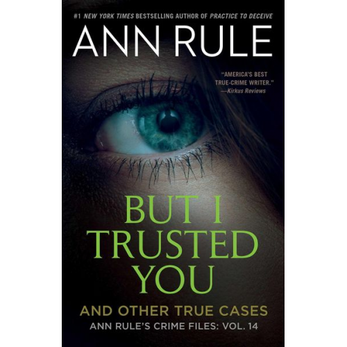 Ann Rule - But I Trusted You