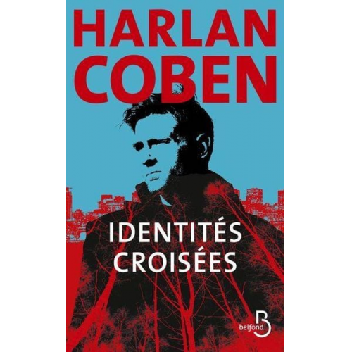 Harlan Coben - Identités croisées