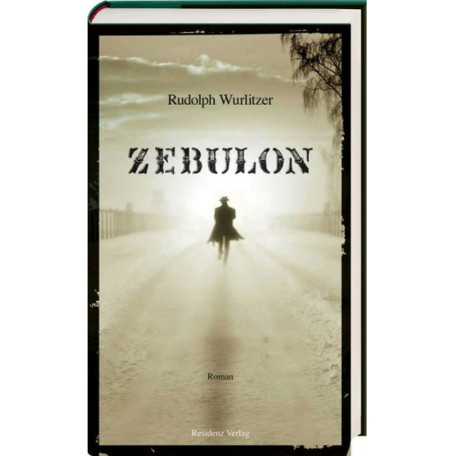 Rudolph Wurlitzer - Zebulon