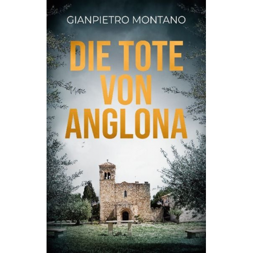 Gianpietro Montano - Die Tote von Anglona