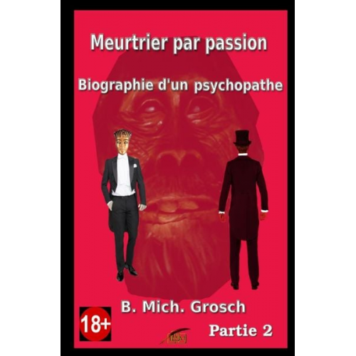 Bernd Michael Grosch - Meurtrier par passion (Partie 2)