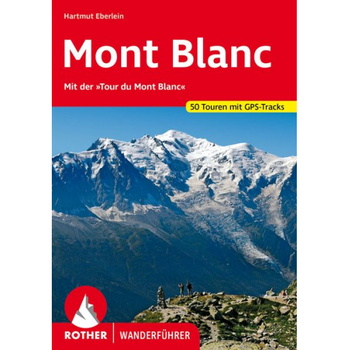 Hartmut Eberlein - Rund um den Mont Blanc