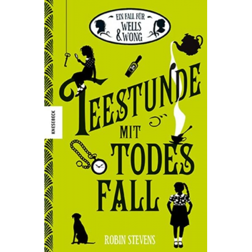 Robin Stevens - Teestunde mit Todesfall / Wells & Wong Bd. 2