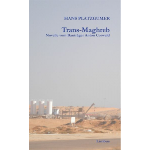 Hans Platzgumer - Trans-Maghreb